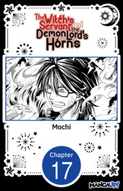 The Witch's Servant and the Demon Lord's Horns #017 