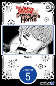 The Witch's Servant and the Demon Lord's Horns #005 
