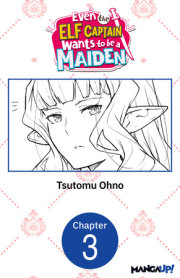 Even the Elf Captain Wants to be a Maiden #003 