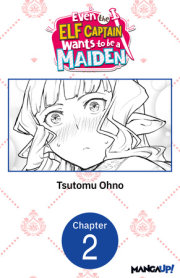 Even the Elf Captain Wants to be a Maiden #002 
