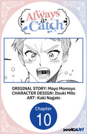 Always a Catch #010 