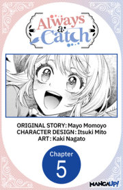 Always a Catch #005 