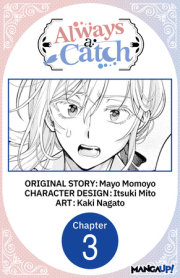 Always a Catch #003 