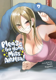 Please Go Home, Miss Akutsu! Vol. 7 