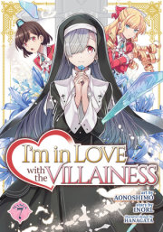 I'm in Love with the Villainess (Manga) Vol. 7 