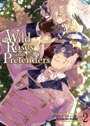 Wild Roses and Pretenders Vol. 2 