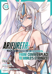 Arifureta: From Commonplace to World's Strongest (Manga) Vol. 13 