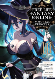 Free Life Fantasy Online: Immortal Princess (Manga) Vol. 10 