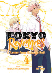 Tokyo Revengers: A Letter from Keisuke Baji Vol. 4 