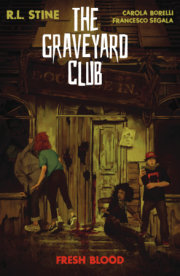 The Graveyard Club: Fresh Blood 