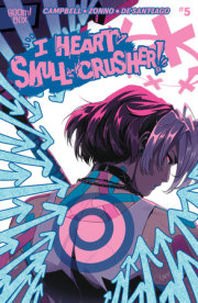 I Heart Skull-Crusher! #5 