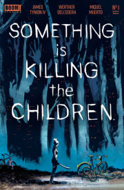 Something is Killing the Children Archive Edition #1 
