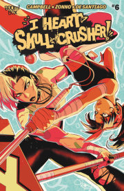 I Heart Skull-Crusher! #6 