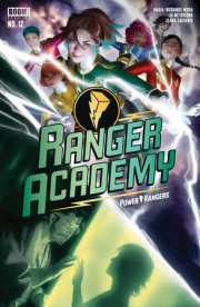 Ranger Academy #12 