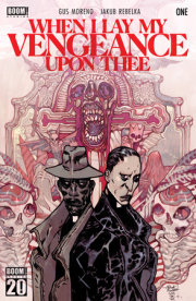 When I Lay My Vengeance Upon Thee #1 