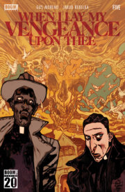 When I Lay My Vengeance Upon Thee #5 