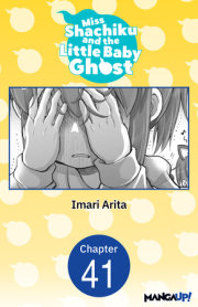 Miss Shachiku and the Little Baby Ghost #041 