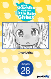 Miss Shachiku and the Little Baby Ghost #028 