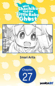 Miss Shachiku and the Little Baby Ghost #027 