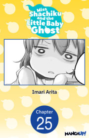 Miss Shachiku and the Little Baby Ghost #025 