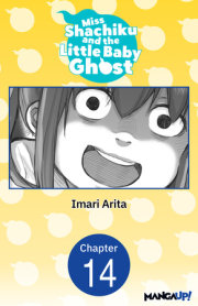 Miss Shachiku and the Little Baby Ghost #014 