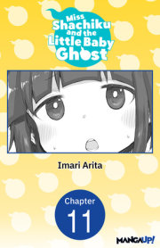 Miss Shachiku and the Little Baby Ghost #011 
