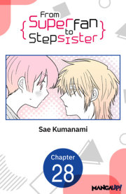 From Superfan to Stepsister #028 