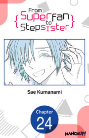 From Superfan to Stepsister #024 