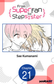 From Superfan to Stepsister #021 