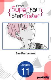 From Superfan to Stepsister #011 