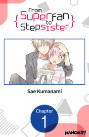From Superfan to Stepsister #001 