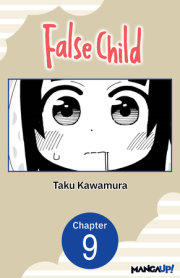 False Child #009 