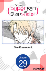From Superfan to Stepsister #029 