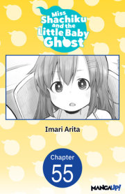 Miss Shachiku and the Little Baby Ghost #055 