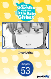 Miss Shachiku and the Little Baby Ghost #053 