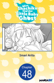 Miss Shachiku and the Little Baby Ghost #048 