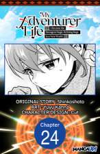 My Adventurer Life: I Became the Strongest Magic-Refining Sage in a New World #024