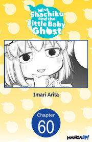 Miss Shachiku and the Little Baby Ghost #060 