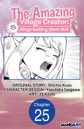 The Amazing Village Creator: Slow Living with the Village Building Cheat  Skill #025 by Shichio Kuzu, Kaido, j1: 9798892317788 | 