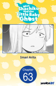 Miss Shachiku and the Little Baby Ghost #063 