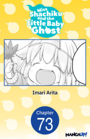 Miss Shachiku and the Little Baby Ghost #073 