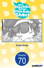 Miss Shachiku and the Little Baby Ghost #070 