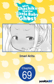 Miss Shachiku and the Little Baby Ghost #069 