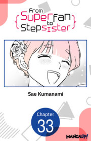 From Superfan to Stepsister #033 