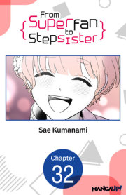 From Superfan to Stepsister #032 
