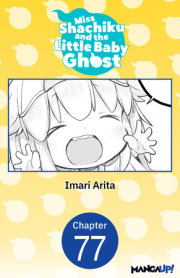 Miss Shachiku and the Little Baby Ghost #077 
