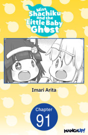 Miss Shachiku and the Little Baby Ghost #091 