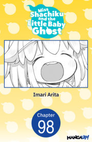 Miss Shachiku and the Little Baby Ghost #098 