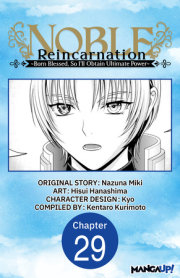 Noble Reincarnation ~Born Blessed, So I'll Obtain Ultimate Power~ #029 
