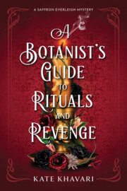 A Botanist's Guide to Rituals and Revenge 